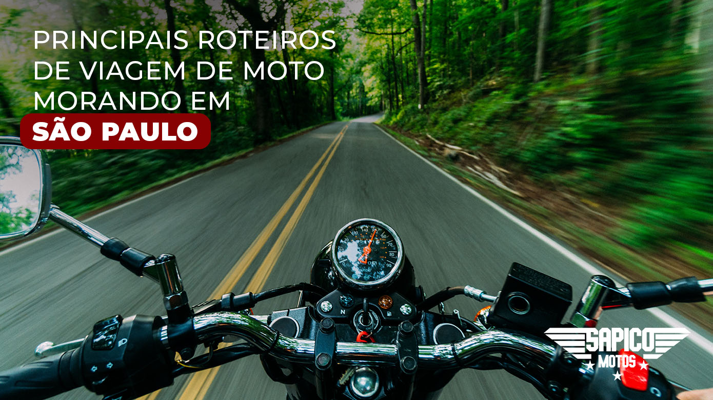 Principais roteiros de viagem de moto morando em São Paulo