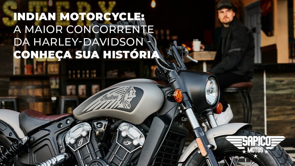 Indian Motorcycle A Maior Concorrente da Harley Davidson Conheca Sua Historia